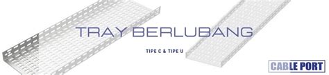Jual Kabel Tray Jakarta dari PT. Yaputra Agung Wibawa Makmur .